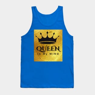 Queen in my mind Tank Top